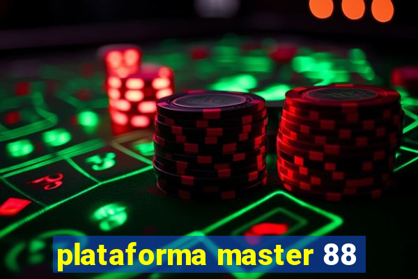 plataforma master 88